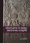 Scotland in Early Medieval Europe