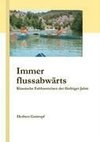 Immer flussabwärts