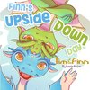 Finn's Upside-Down Day