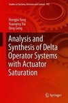 Analysis and Synthesis of Delta Operator Systems with Actuator Saturation