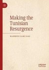 Making the Tunisian Resurgence