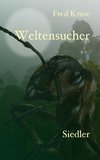 Weltensucher - Siedler (Band 2)