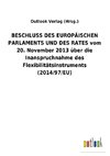 BESCHLUSS DES EUROPÄISCHEN PARLAMENTS UND DES RATES vom 20. November 2013 über die Inanspruchnahme des Flexibilitätsinstruments (2014/97/EU)