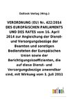 VERORDNUNG (EU) Nr. 422/2014 vom 16.April 2014 zur Angleichung der Dienst- und Versorgungsbezüge der Beamten und sonstigen Bediensteten der Europäischen Union sowie der Berichtigungskoeffizienten, die auf diese Dienst- und Versorgungsbezüge anwendbar sind, mit Wirkung vom 1.Juli 2011