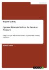 Optimal Financial Advice for Pension Products