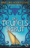 Des Teufels Tribut