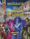 Masques Au Carnaval De Venise