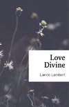 Lambert, L: Love Divine