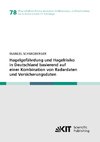 Hagelgefährdung und Hagelrisiko in Deutschland basierend auf einer Kombination von Radardaten und Versicherungsdaten