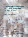 Les proce´dures budge´taires de l'Union europe´enne de 2015 a` 2017