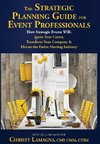 The Strategic Planning Guide for Event Professionals