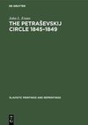 The PetraSevskij circle 1845-1849