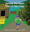 Sammy the Hippo Goes to Day Camp