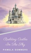 Building Castles In The Sky