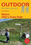 Wales: Offa´s Dyke Path