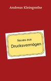 Neues aus Drucksvermögen