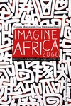 Imagine Africa 2060