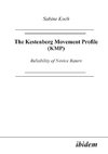 The Kestenberg Movement Profile (KMP). Reliability of Novice Raters