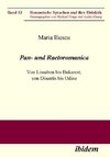 Pan- und Raetoromanica. Von Lissabon bis Bukarest, von Disentis bis Udine