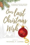 Our Last Christmas Wish