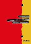 L'Afrique et L'Europe dans l'oeuvre de Cheikh Hamidou Kane.