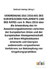 VERORDNUNG (EU) vom 9. März 2016 über die Anwendung des im Assoziierungsabkommen zwischen der Europäischen Union und der Europäischen Atomgemeinschaft und ihren Mitgliedstaaten einerseits und Georgien andererseits vorgesehenen Verfahrens zur Bekämpfung von Umgehungspraktiken