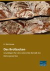 Das Brotbacken