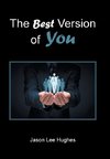 The Best Version of You