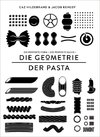 Geometrie der Pasta