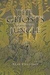 The Ghosts from the Jungle