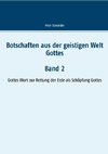 Botschaften aus der geistigen Welt Gottes