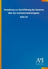 Verordnung zur Durchführung des Gesetzes über das Ausländerzentralregister