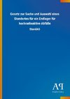 Gesetz zur Suche und Auswahl eines Standortes für ein Endlager für hochradioaktive Abfälle