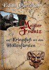 Meister Frantz auf Kriegsfuß mit dem Höllenfürsten