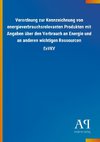 Verordnung zur Kennzeichnung von energieverbrauchsrelevanten Produkten mit Angaben über den Verbrauch an Energie und an anderen wichtigen Ressourcen