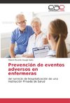 Prevención de eventos adversos en enfermeras