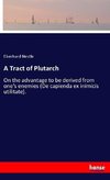 A Tract of Plutarch