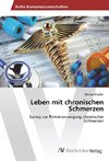 Leben mit chronischen Schmerzen