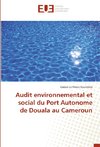 Audit environnemental et social du Port Autonome de Douala au Cameroun