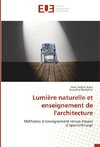 Lumière naturelle et enseignement de l'architecture