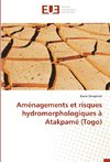 Aménagements et risques hydromorphologiques à Atakpamé (Togo)