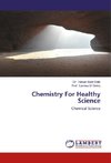 Chemistry For Healthy Science