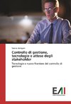 Controllo di gestione, tecnologie e attese degli stakeholder