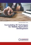 Formulating RE Techniques for Mobile Application Development