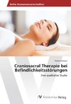 Craniosacral Therapie bei Befindlichkeitsstörungen