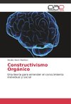 Constructivismo Orgánico