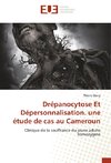 Drépanocytose Et Dépersonnalisation. une étude de cas au Cameroun