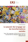 Le pouvoir du langage sur les transformations sociales