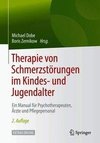 Therapie von Schmerzstörungen im Kindes- und Jugendalter