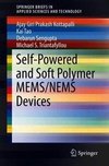 Self-Powered and Soft Polymer MEMS/NEMS Devices